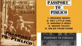 Passport to Pimlico - 'Let Down...and Cut Short' EP