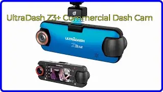 REVIEW (2025): UltraDash Z3+ Commercial Dash Cam. First Look.