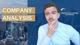 5 levels of company analysis - explained by a strategy consultant!
