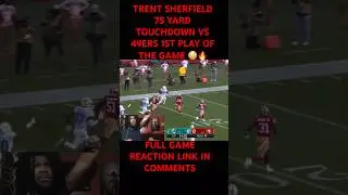 TRENT SHERFIELD 75 YARD TOUCHDOWN VS 49ERS REACTION #nflreaction #nfl #miamidolphins #nflshorts