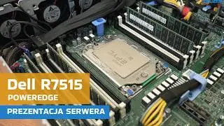 Dell PowerEdge R7515 - PREZENTACJA SERWERA | blastnet.pl