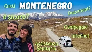 VIAGGIARE in MONTENEGRO: consigli e informazioni
