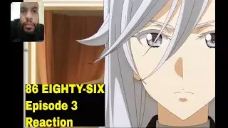 I Don't Want to Die! 86 EIGHTY-SIX Episode 3 Reaction