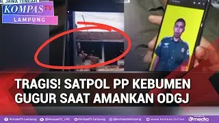 Anggota Satpol PP Kebumen Gugur Saat Amankan ODGJ