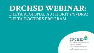 Delta Regional Authority's (DRA) Delta Doctors