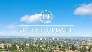 Seller&rsquo;s Edition - Market Update for Bend, OR
