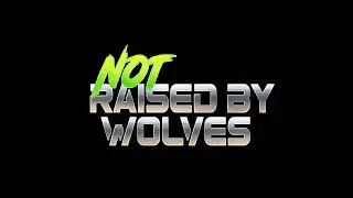 Not Raised By Wolves &ndash; Sound Design Promo 🎮