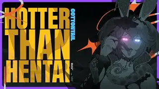 Hotter Than Hentai