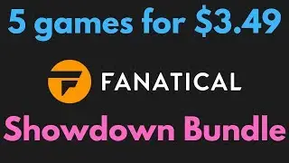 Fanatical Showdown Bundle | 5 games for $3.49