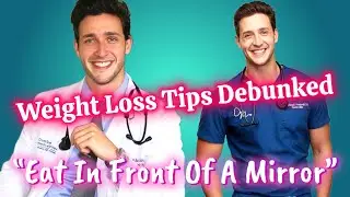 Doctor Fact Checks Popular Weight Loss Techniques Reaction