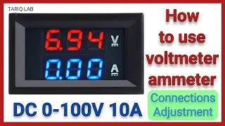 Digital Voltmeter Ammeter Connection | DC 0-100V 10A