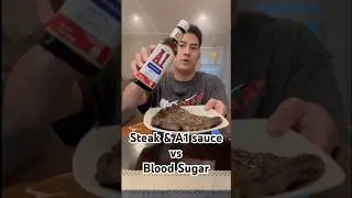 Steak & A1 sauce vs Blood Sugar? #cgm #bloodsugar