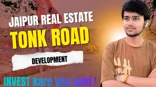 Tonk Road पर Invest करे या नहीं | Tonk Road Development JDA Jaipur
