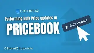 Performing Bulk Price updates in Price Book in CStoreiQ | CStoreiQ Tutorial