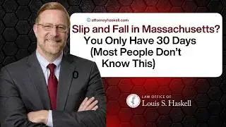 Slip and Fall in Massachusetts? You Only Have 30 Days (Most People Don&rsquo;t Know This)