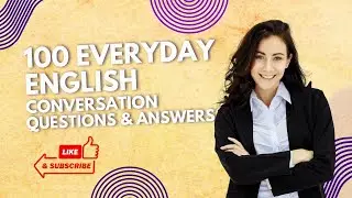 100 Everyday English Conversation Questions & Answers &mdash; Practice Real-Life Small Talk | Shadowing