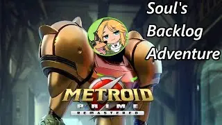 First Stream of 2026! Soul's Backlog Adventure: Metroid Prime Remaster First Playthrough