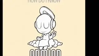 Andrew Rayel feat. Jano - How Do I Know (Club Mix) [Armind]