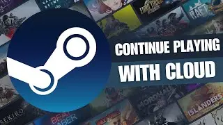 How to Continue Playing Games On Another PC With Steam Cloud