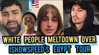 WHITE PEOPLE MELTDOWN OVER iSHOWSPEED'S EGYPT TOUR &ndash; BLACK HISTORY MUST BE PROTECTED