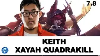 Keith - Xayah Quadrakill