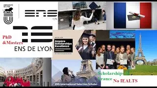 ENS Lyon Scholarships for Masters and PhD in France 2026