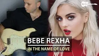 Martin Garrix & Bebe Rexha - In The Name Of Love - Electric Guitar Cover by Kfir Ochaion