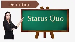 Legal term, definition, Status Quo