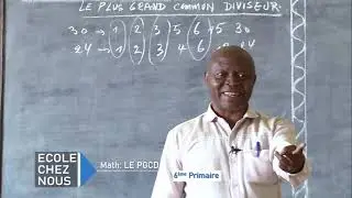 Math-opérations: LES PLUS GRAND COMMUN DIVISEUR ( 6è Primaire )