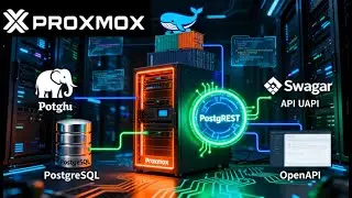 Разместите PostgREST в своей домашней лаборатории с помощью Proxmox | PostgreSQL + REST API + Ope...