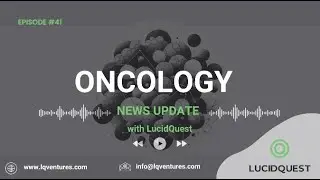 Oncology Update &ndash; 02 Feb 2026: ENHERTU China 2L Gastric Approval, AKEEGA CHMP Opinion and More