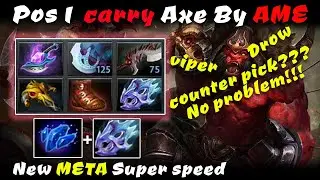 Dota 2 7.29C New META Pos 1 carry Axe By AME. Axe Carry and farming Guide!