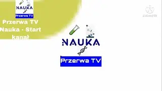 Przerwa TV Nauka - Start Kanał (1.5.2022r., godz. 5.57)