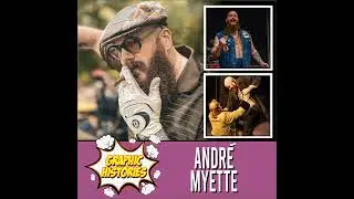 Episode 56: Andr&eacute; Myette
