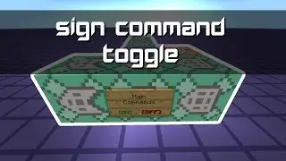 Sign-Based Command Block Toggle | Minecraft