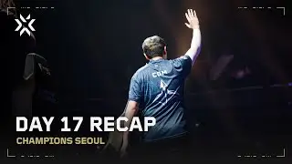 Redemption Arc Complete | VALORANT Champions Seoul Day 17 Highlights
