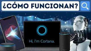 &iquest;C&Oacute;MO FUNCIONAN LOS ASISTENTES VIRTUALES? | Inteligencia artificial