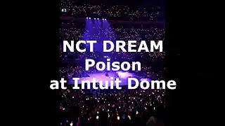 240912 NCT DREAM - Poison | The Dream Show 3: DREAM( )SCAPE in LA