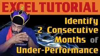 Use Power Query to Identify 2 Consecutive Months of Underperformance