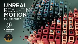 Unreal Engine 5.6 Motion Design Beginner Course in Real-Time by RedefineFX