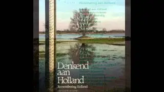 Hoed en de Rand zingt 'Herinnering aan Holland' van H. Marsman