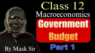 Chapter Government Budget|Class12|B.com| exam preparation 