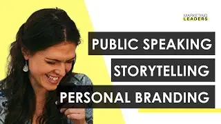 Public Speaking, Storytelling, and Personal Branding by Devin Bremhall