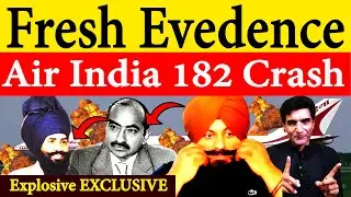 EXPLOSIVE Revelations | Air India 182 Crash in 1985 | India is behind Crash? | Exclusive Trail | JC