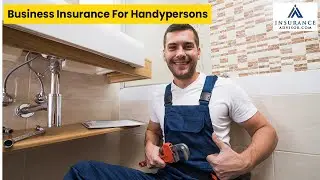 Business Insurance for Handypersons | InsuranceAdvisor.com