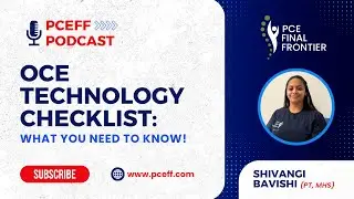 OCE Technology Checklist: What You Need To Know | Physiotherapy Exam Preparation | PCEFF | #pceexam