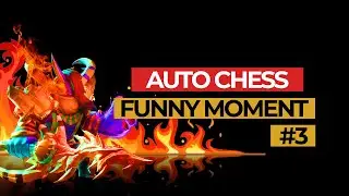 Auto Chess Funny Moment #3 : My Sword Is Always Faster