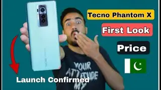 Tecno Phantom X price in Pakistan | Tecno Phantom X | tecno phantom x price in pakistan and launch