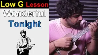 Wonderful Tonight || Ukulele Tutorial (Eric Clapton)