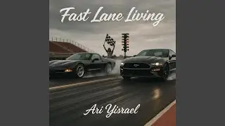 Fast Lane Living